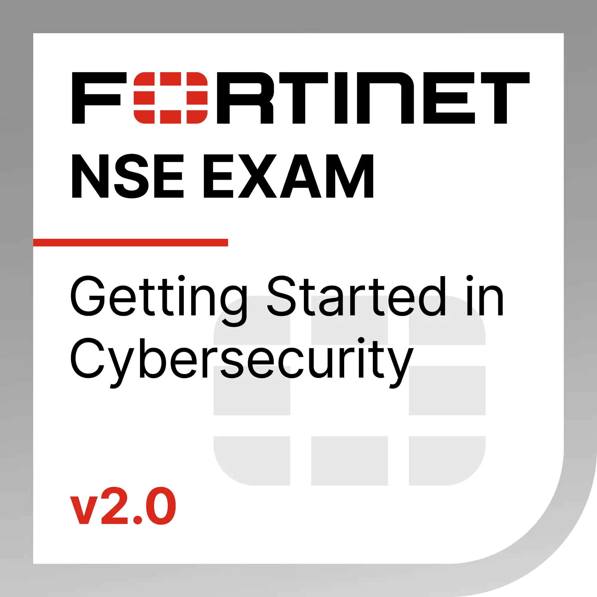 fortinet NSE Exam getting started in cybersecurity